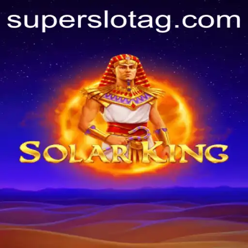 Discover the Thrilling World of SolarKing: A Comprehensive Guide